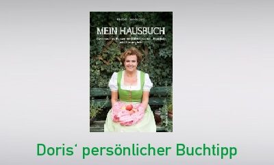 Mein Hausbuch – gesammeltes Wissen für Küche, Garten, Haushalt und Gesundheit von Elisabeth Lust-Sauberer