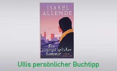 Ein unvergänglicher Sommer von Isabell Allende